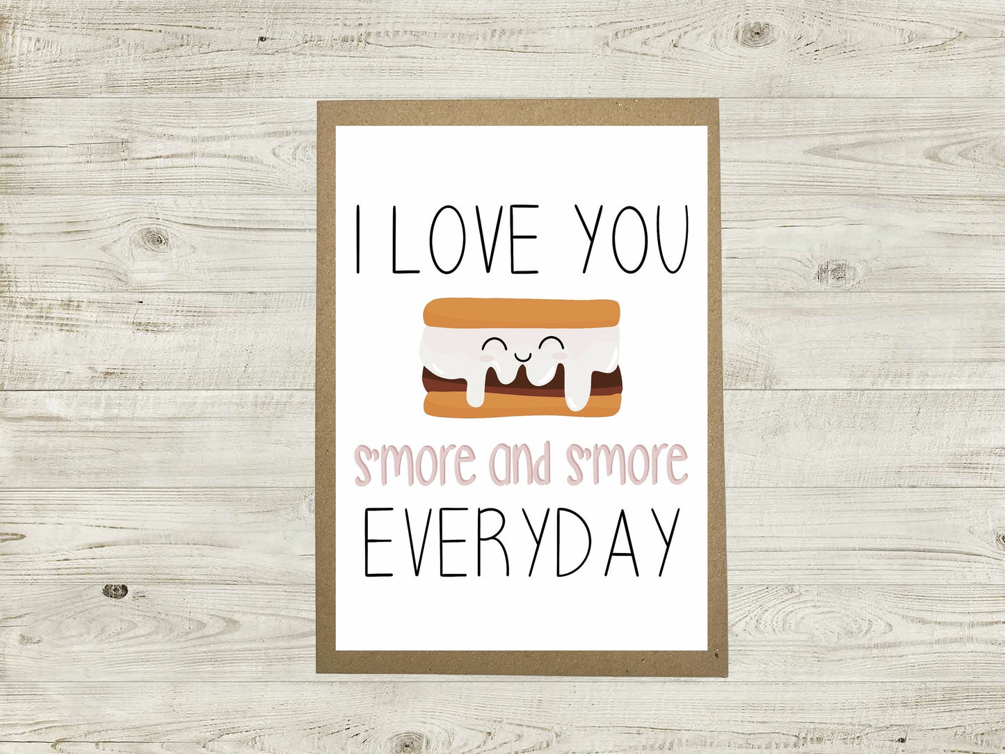 Anniversary Card - I Love You S’More and S’More Everyday - A6