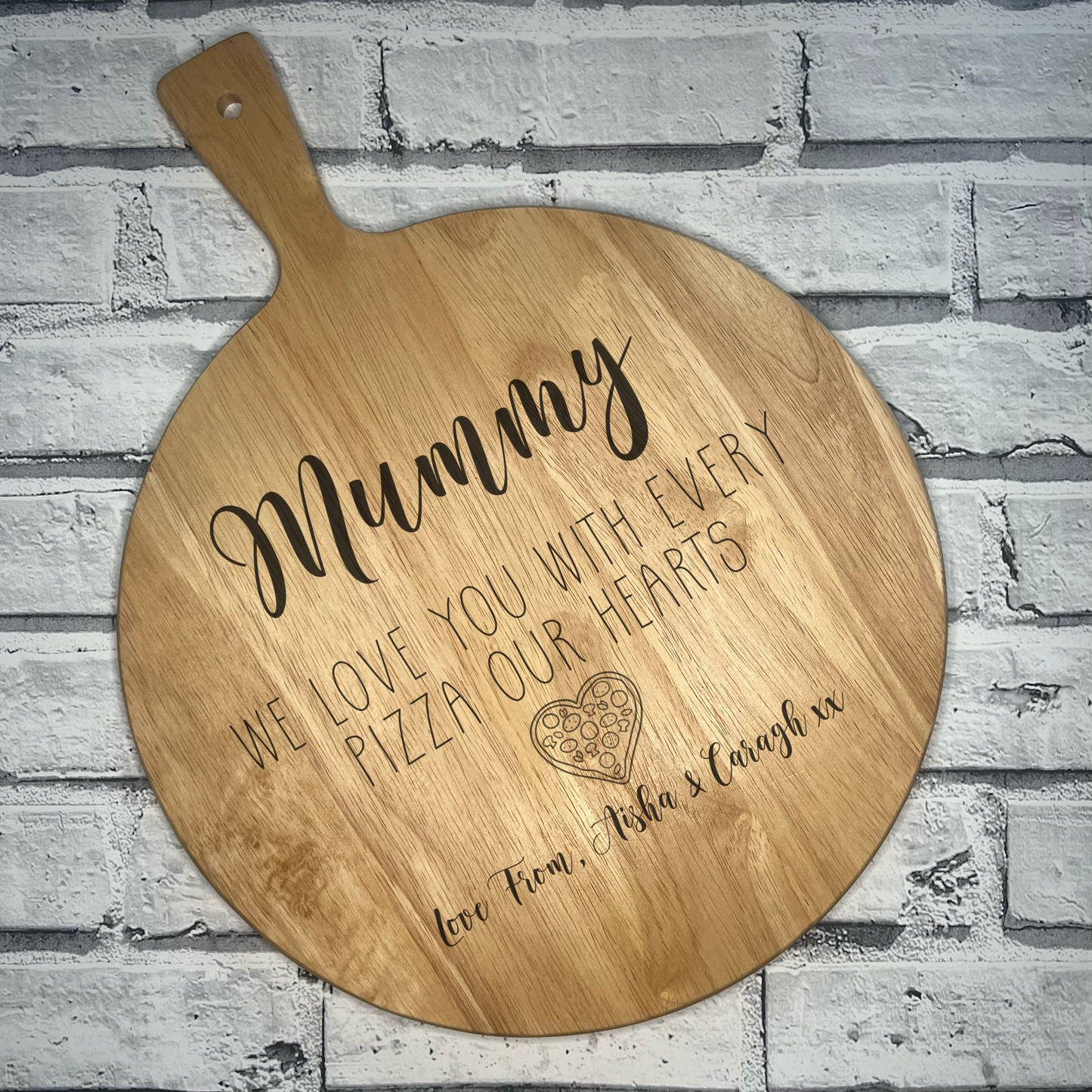 Personalised Pizza Board - Mum I Love You With Every Pizza My Heart