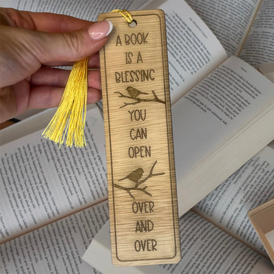 Wooden Bookmark - A Book Is A Blessing You Can Open Over and Over - Various Designs