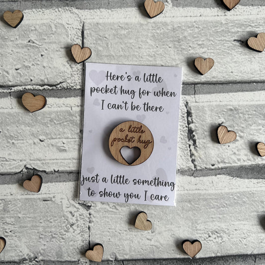 Pocket Hug - Here's A Little Pocket Hug For When I Can't Be There